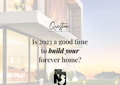 Is 2023 a Good Time To Build Your Forever Home?